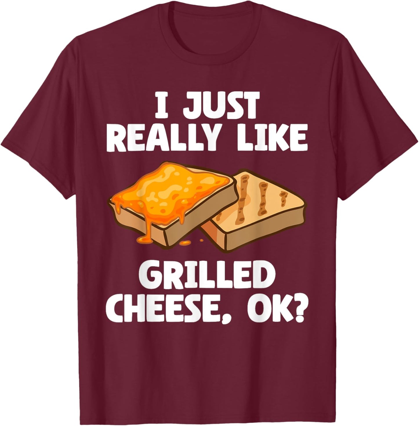 Grilled Cheese Design Women Grilled Cheese Sandwich T-Shirt - T-Shirt | Maroon