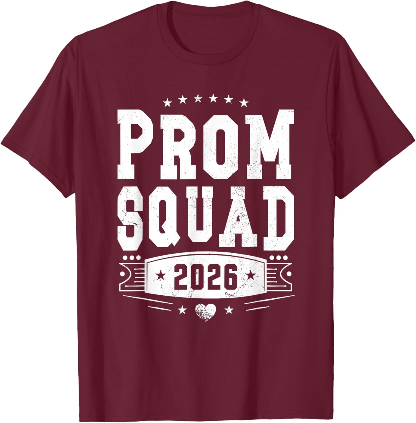 Prom Squad 2026 Graduate Proud Prom Class of 2026 T-Shirt - T-Shirt | Maroon