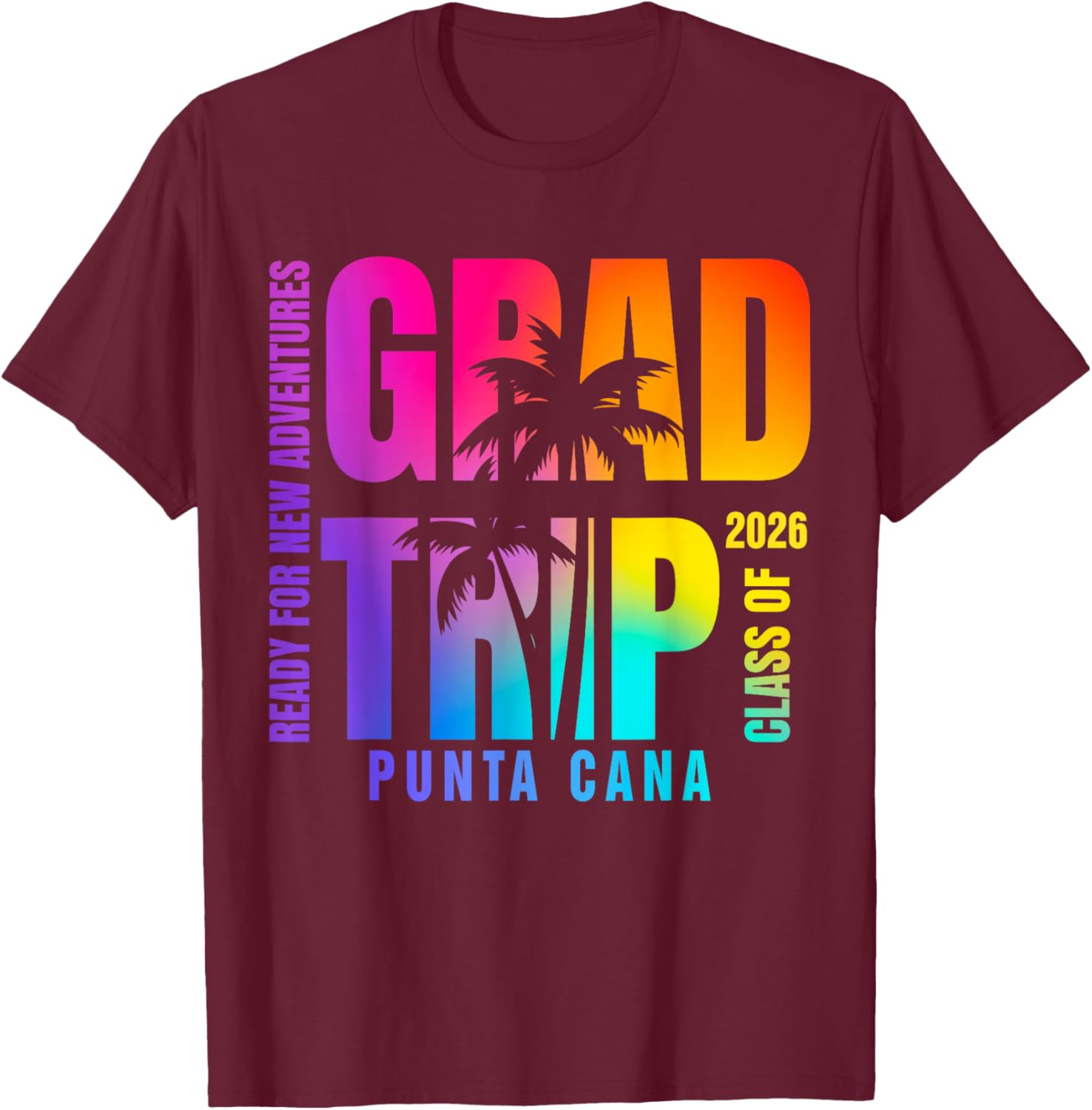 Punta Retro Cana Grad Trip Tie Dye Palm Tree Class of 2026 T-Shirt - T-Shirt | Maroon