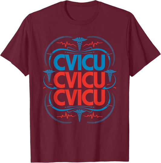 Pediatric CVICU Nurse Cvicu Squad Cardiac CVICU Nursing T-Shirt - T-Shirt | Maroon