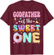 GodFather of The Sweet One First Birthday Matching Family T-Shirt - T-Shirt | Maroon