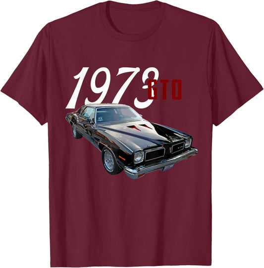 1973 73 GTO Classic Car Old School Muscle Car T-Shirt - T-Shirt | Maroon