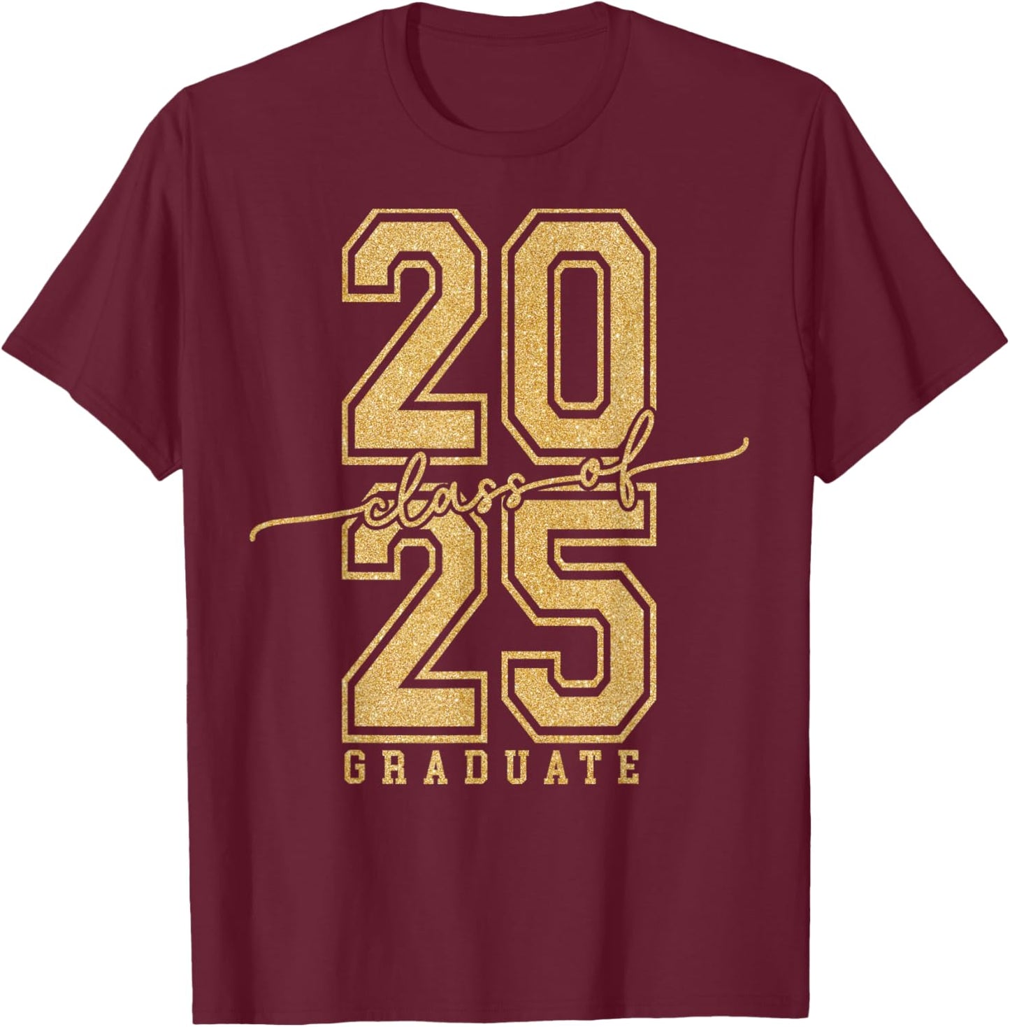 Senior 2025 Class of 2025 Graduation Gold Black Senior T-Shirt - T-Shirt | Maroon