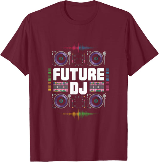 Future DJ Musician Toddler Graduation Kids School Women Men T-Shirt - T-Shirt | Maroon