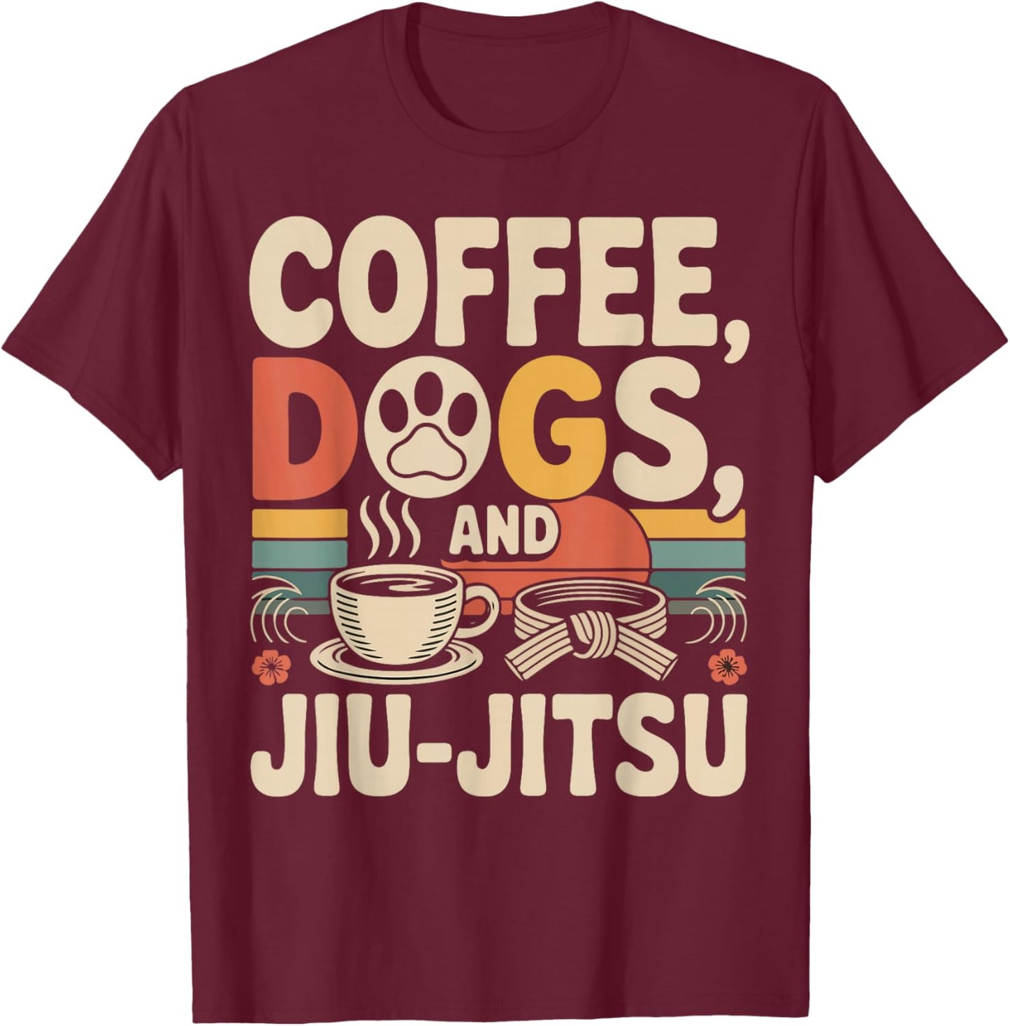 Jiu Jitsu Coffee Dog Retro Vintage Coffee Dogs and Jiu-Jitsu T-Shirt - T-Shirt | Maroon