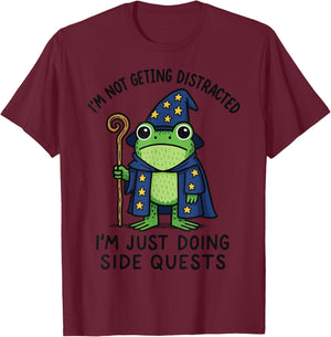 I'm Not Getting Distracted I'm Just Doing Side Quests T-Shirt - T-Shirt | Maroon