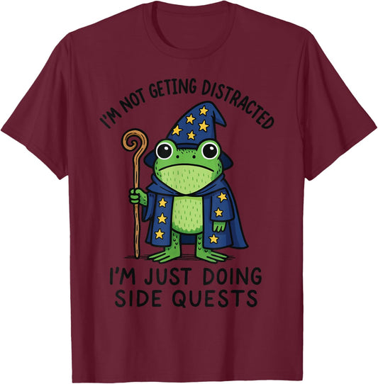 I'm Not Getting Distracted I'm Just Doing Side Quests T-Shirt - T-Shirt | Maroon