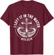 I Left It in The Water Acts 22:16 Bible Verse T-Shirt - T-Shirt | Maroon