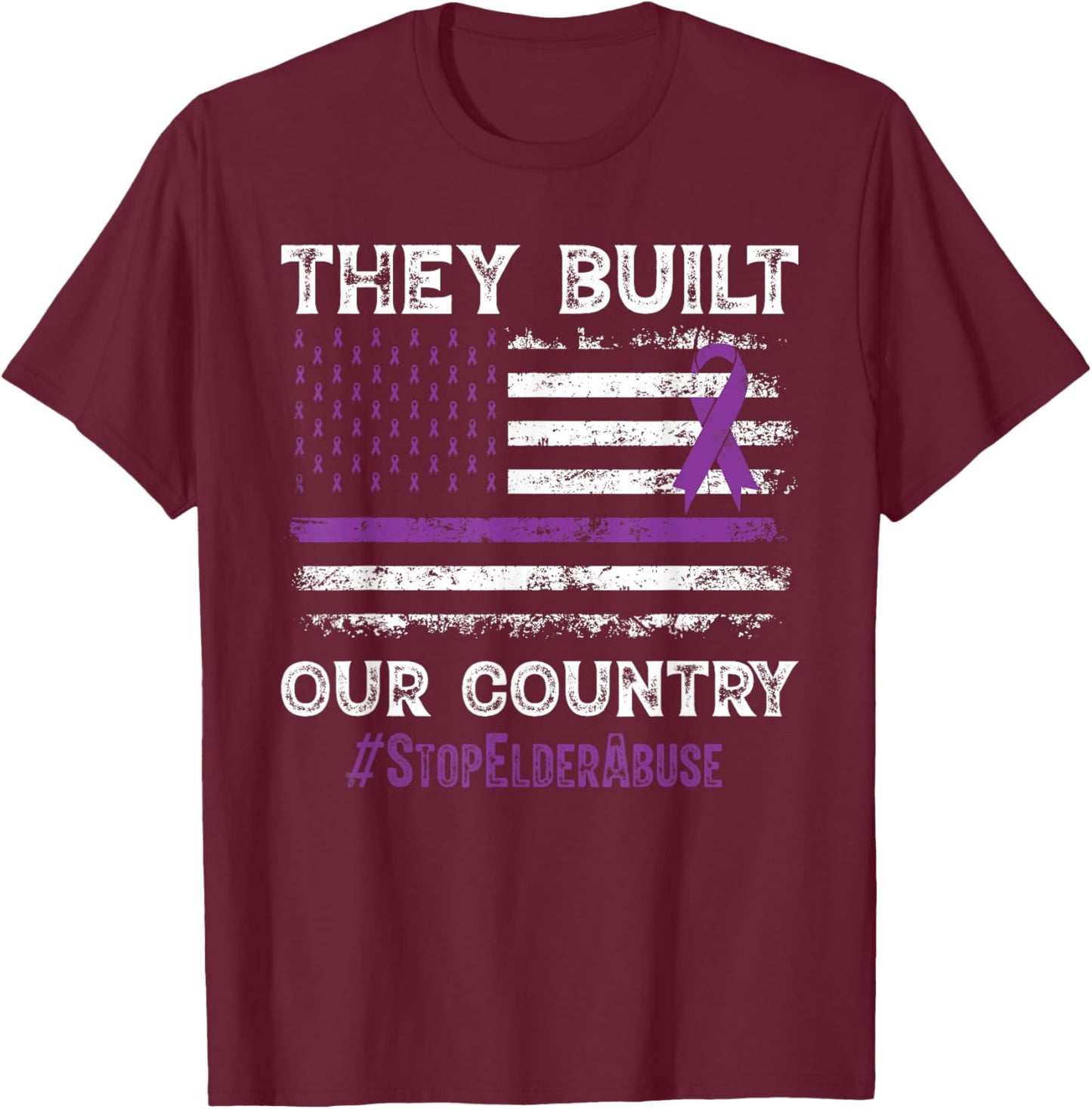 Elder Abuse Awareness Stop Elder Abuse prevention T-Shirt - T-Shirt | Maroon