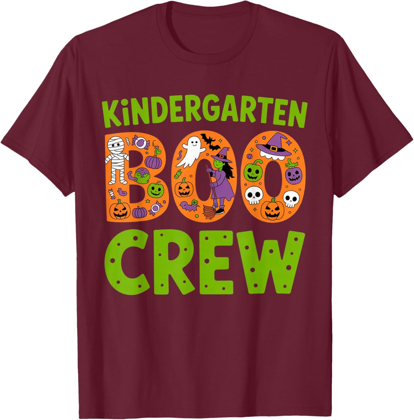 Kindergarten Boo Crew Funny Halloween Teacher Kids T-Shirt - T-Shirt | Maroon