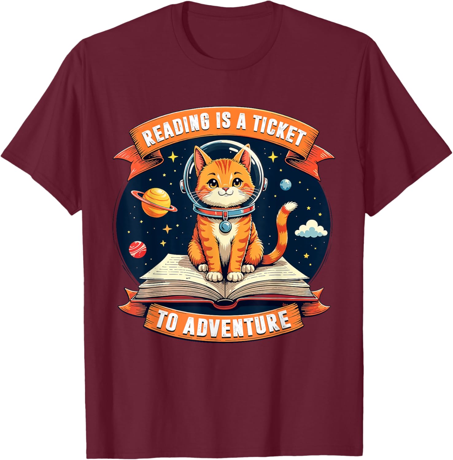 Reading Is A Ticket To Adventure Shirt Kids Space Cat Lover T-Shirt - T-Shirt | Maroon