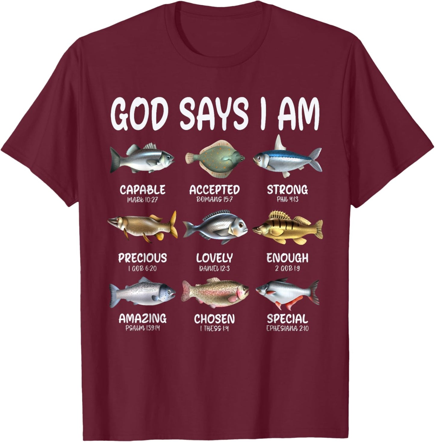 God Says I Am Christian Boys Girls Kids Fishing Fish Graphic T-Shirt - T-Shirt | Maroon