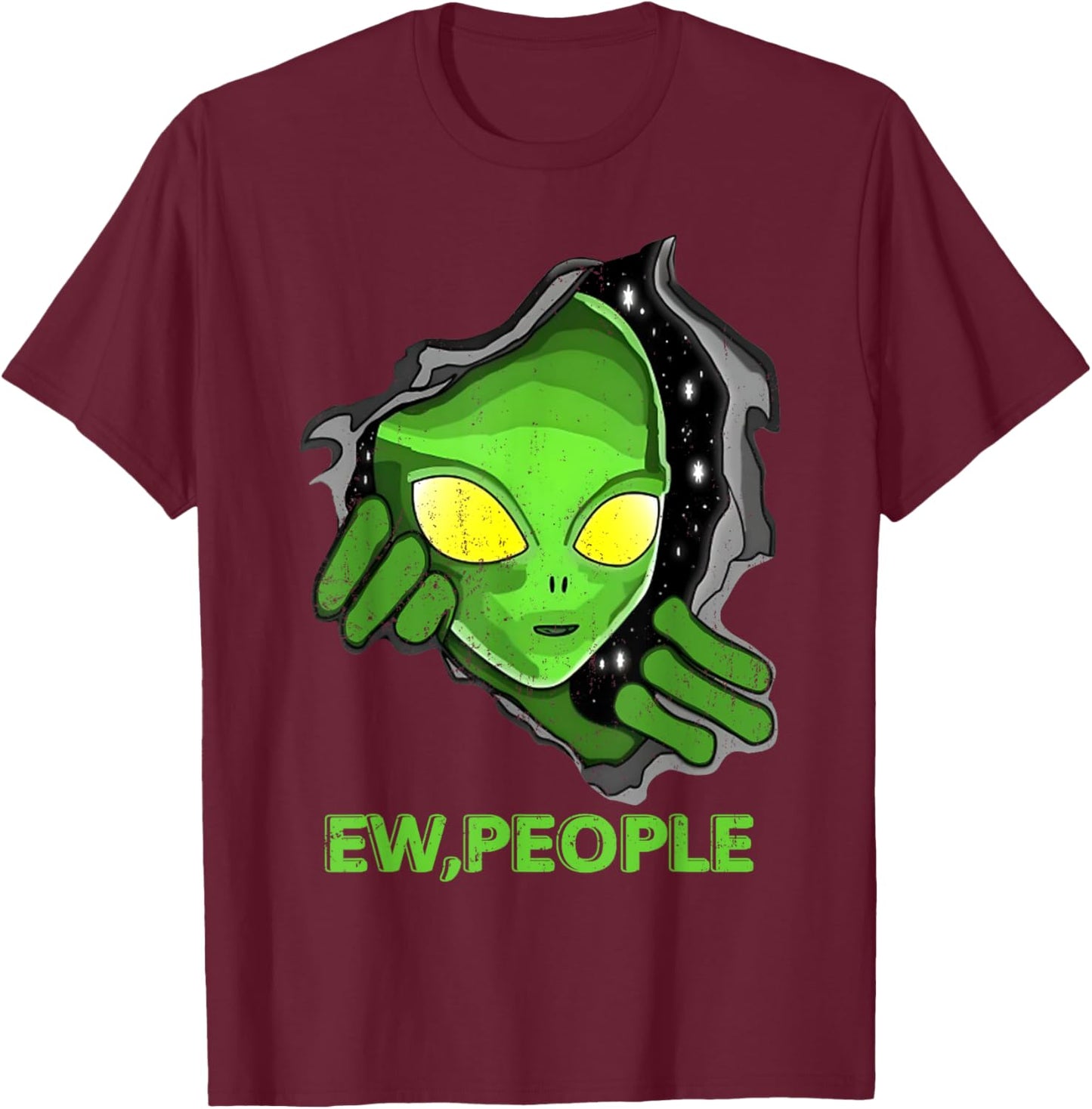 Alien Face Ew People Funny UFO Introvert Meme Men Women Kids T-Shirt - T-Shirt | Maroon