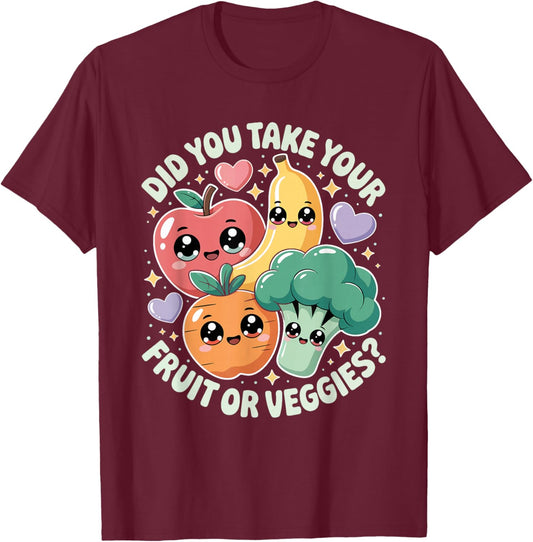 Fruit Lover Watermelon Apple Kawaii Did You Take Your Fruit T-Shirt - T-Shirt | Maroon