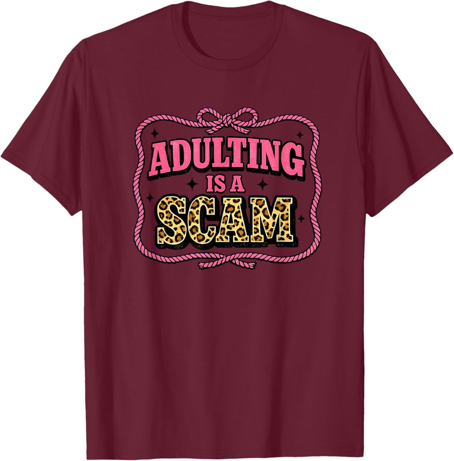 Funny Adulting is A Scam Retro Leopard Graphic T-Shirt - T-Shirt | Maroon