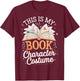 This Is My Book Character Costume T-Shirt - T-Shirt | Maroon
