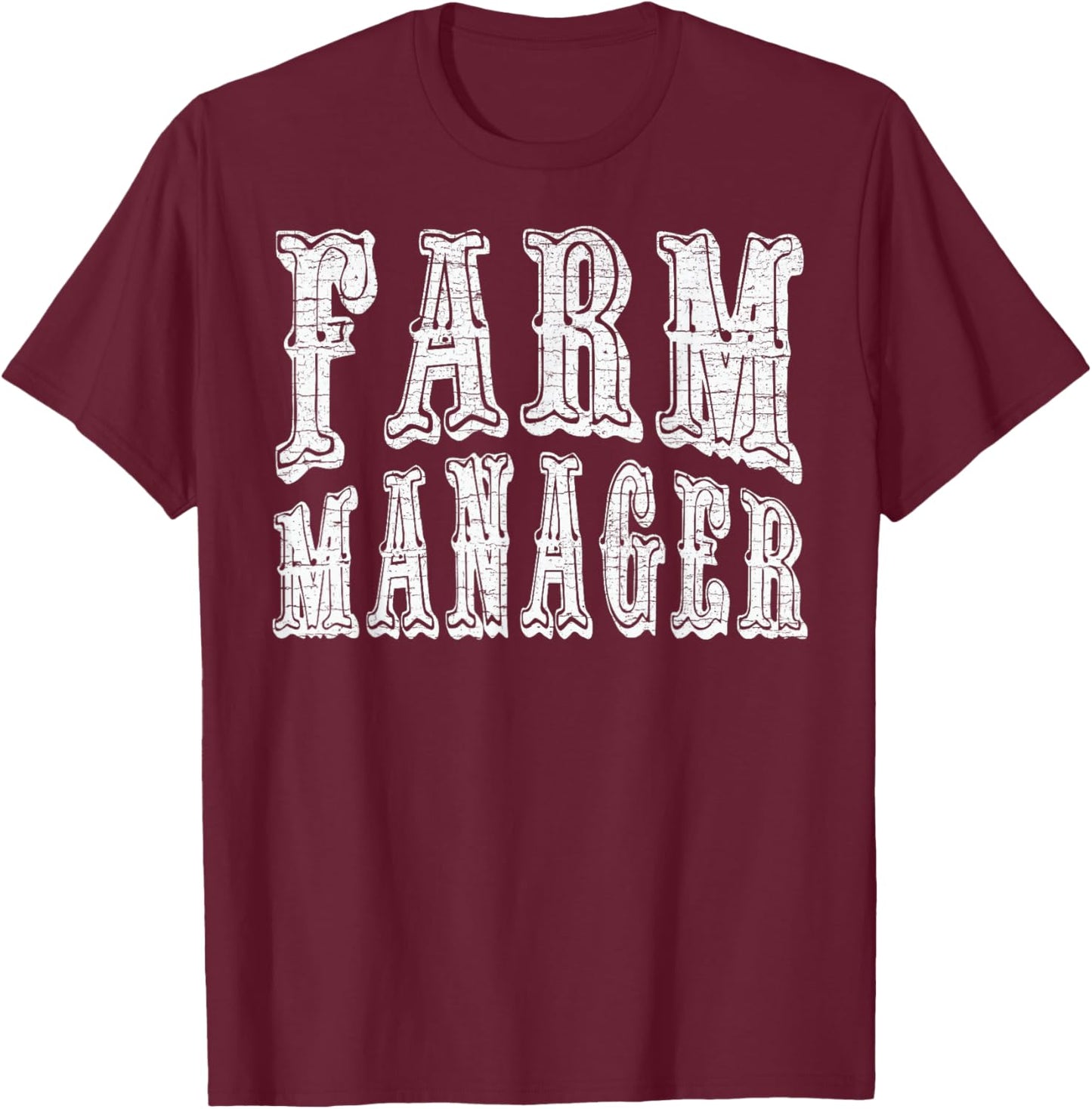 Farm Manager Vintage Country Western Worker T-Shirt - T-Shirt | Maroon