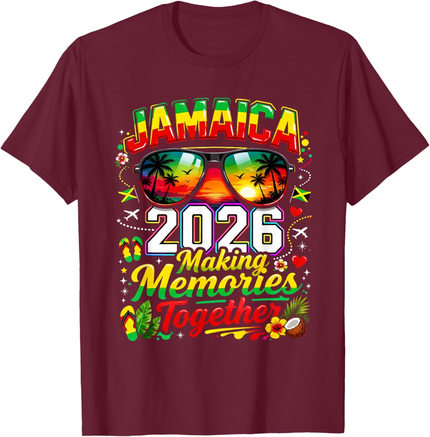 Jamaica 2026 Tropical Family Vacation Making Memories T-Shirt - T-Shirt | Maroon