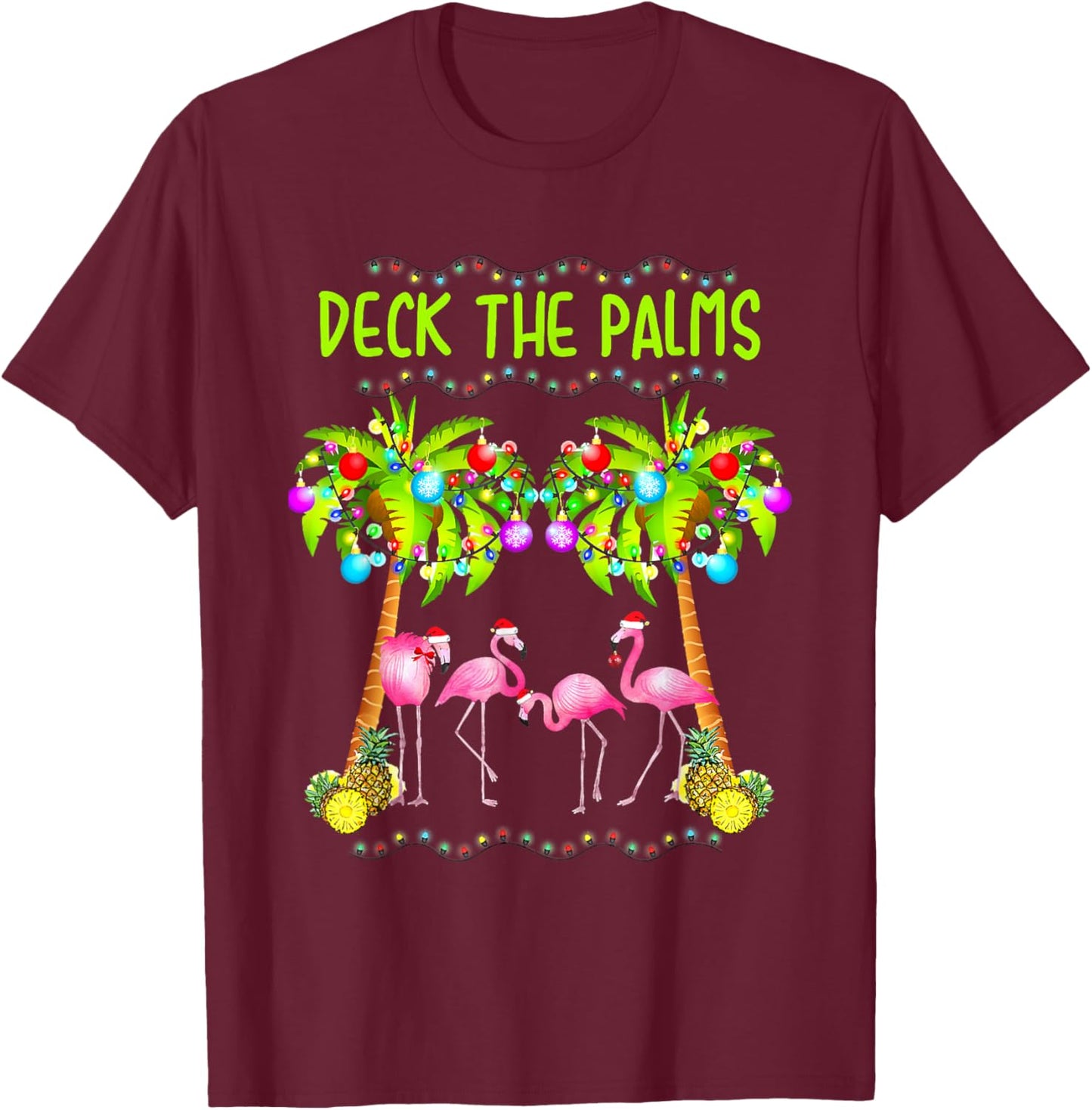 Deck The Palms Merry Flamingo Christmas Palm Tree Funny Xmas T-Shirt - T-Shirt | Maroon