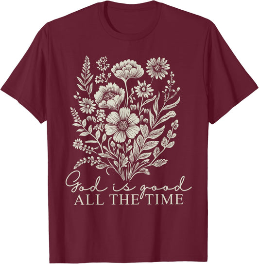 God Is Good All The Time Vintage Boho Floral Christian Jesus T-Shirt - T-Shirt | Maroon