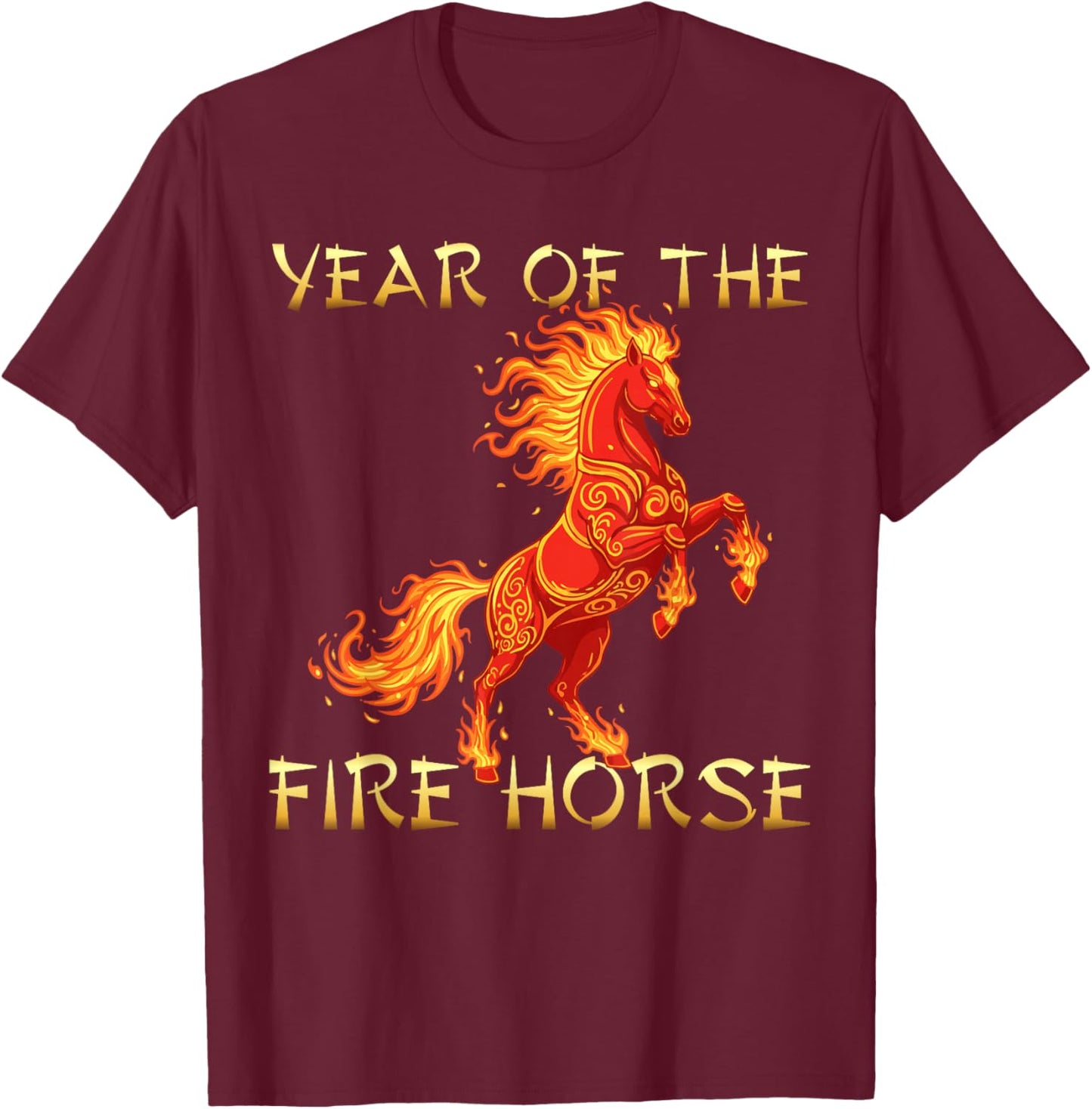 Year The Fire Horse 2026 Chinese Lunar New Year T-Shirt - T-Shirt | Maroon