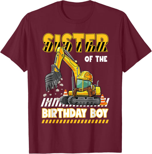 Sister Of The Birthday Boy Construction Excavator Family T-Shirt - T-Shirt | Maroon