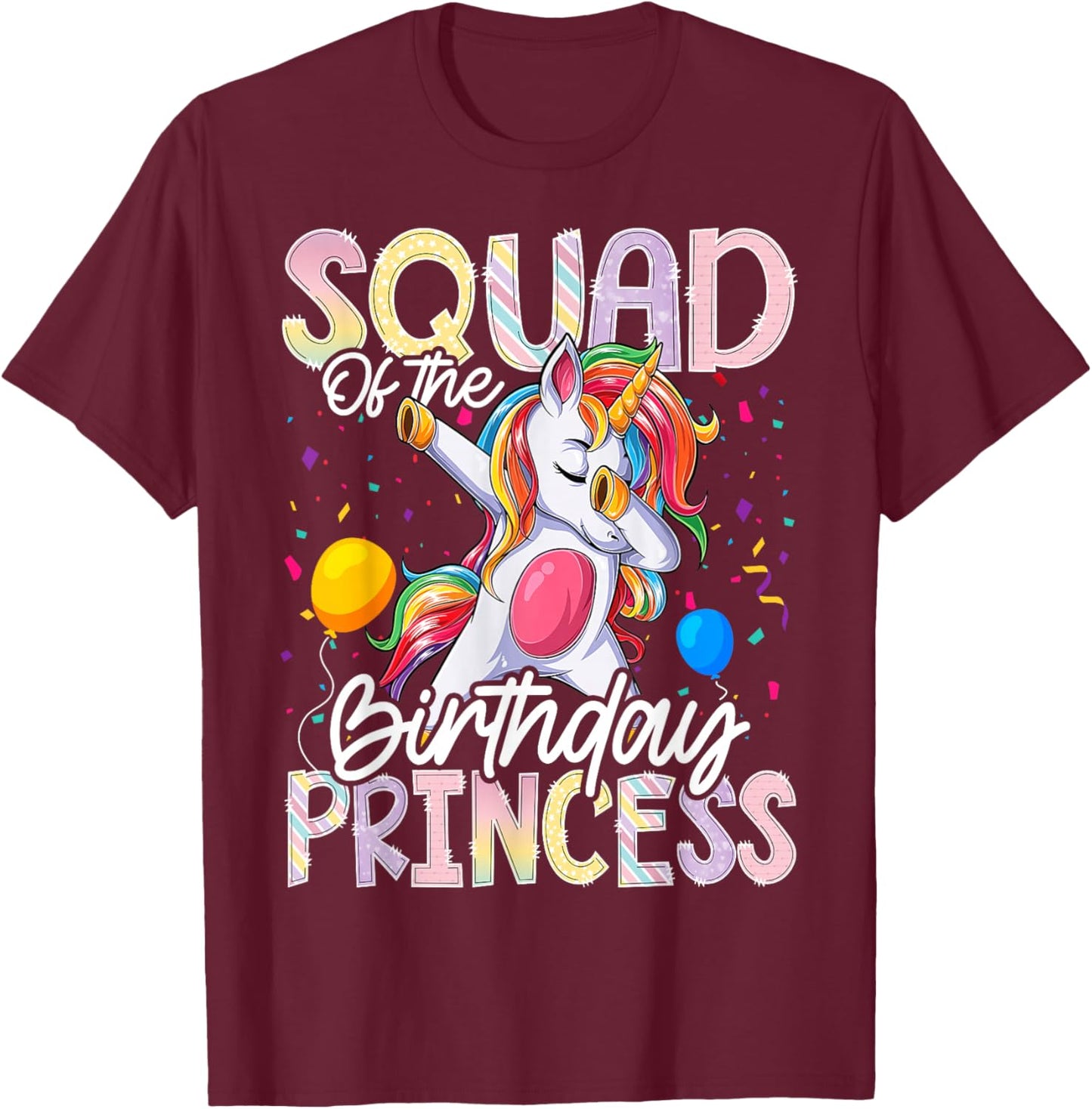 Squad of The Birthday Princess Dabbing Unicorn Matching T-Shirt - T-Shirt | Maroon