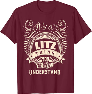 It's a LITZ thing Gifts T-Shirt - T-Shirt | Maroon