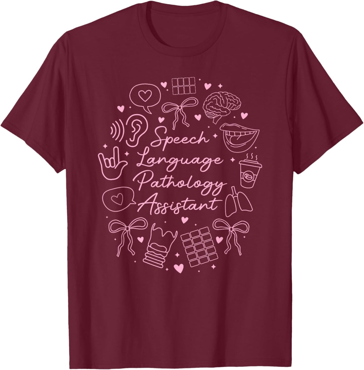 Speech Language Pathology Assistant Coquette SLP T-Shirt - T-Shirt | Maroon