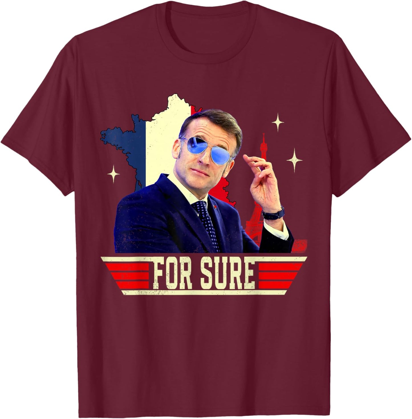 for Sure Emmanuel Macron Glasses T-Shirt - T-Shirt | Maroon