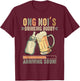 Ong Noi's Drinking Buddy Arriving Soon To Be Grandpa T-Shirt - T-Shirt | Maroon