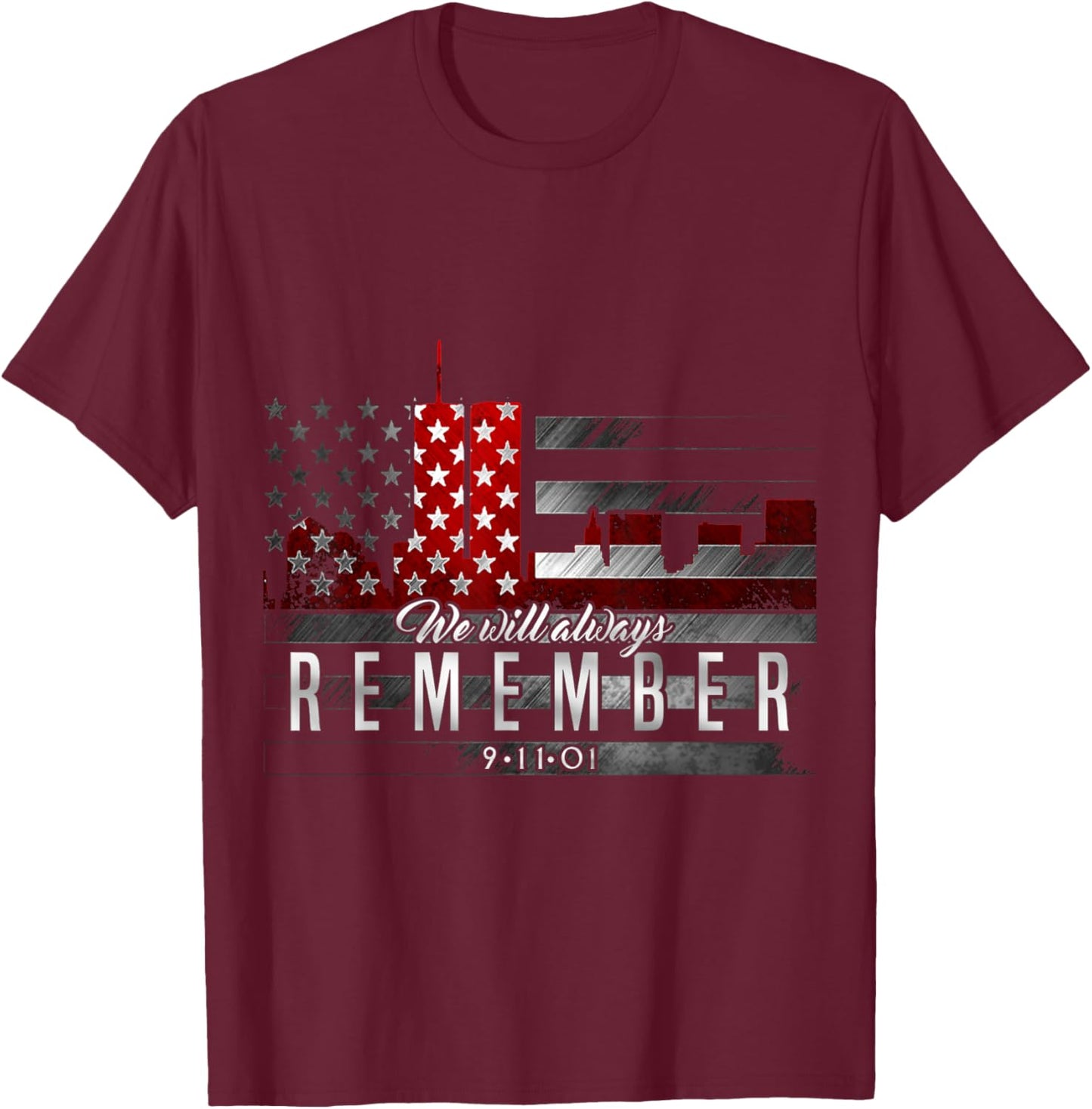 September 11th - REMEMBER T-Shirt - T-Shirt | Maroon