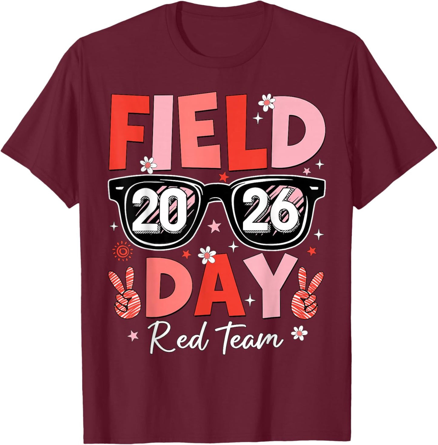 Field Day 2026 Red Team Color Game Competition Boy Girl Kid T-Shirt - T-Shirt | Maroon