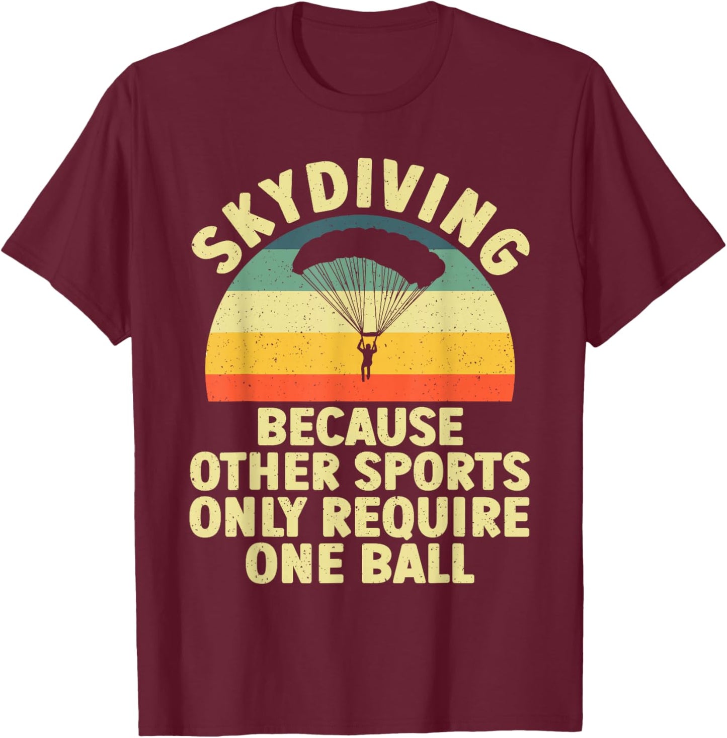 Skydiving Design Women Skydiver Parachute Sky Diving T-Shirt - T-Shirt | Maroon