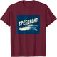 Nice Speedboat Motto for Sailing and Boats Lovers T-Shirt - T-Shirt | Maroon