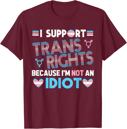Support Transgender Pride Trans Rights Ally Gay LGBTQ Flag T-Shirt - T-Shirt | Maroon