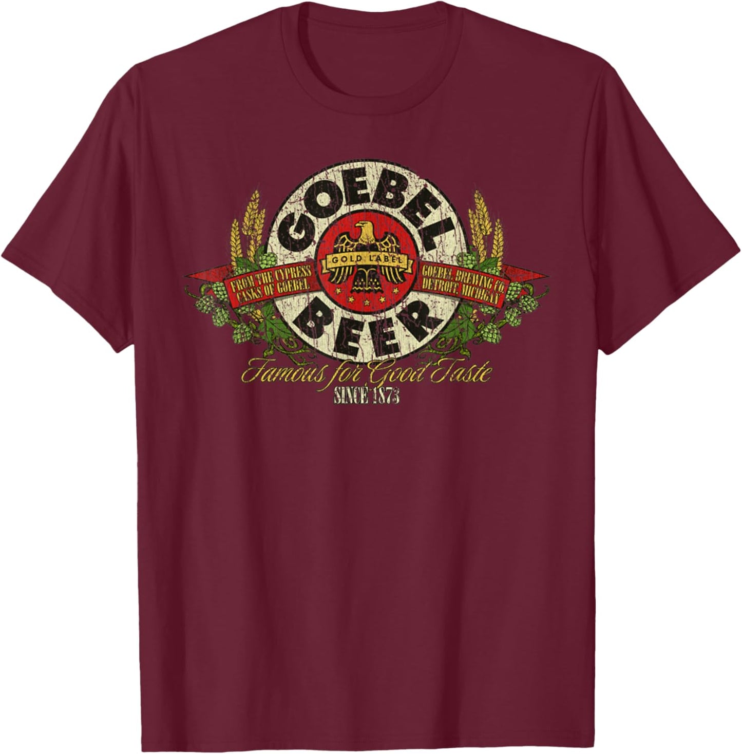 Vintage Funny Classic Beer Retro Goebel Drinking Lover T-Shirt - T-Shirt | Maroon