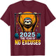 2025 Resolution Funny Fitness Workout Gym Sloth Weight Loss T-Shirt - T-Shirt | Maroon