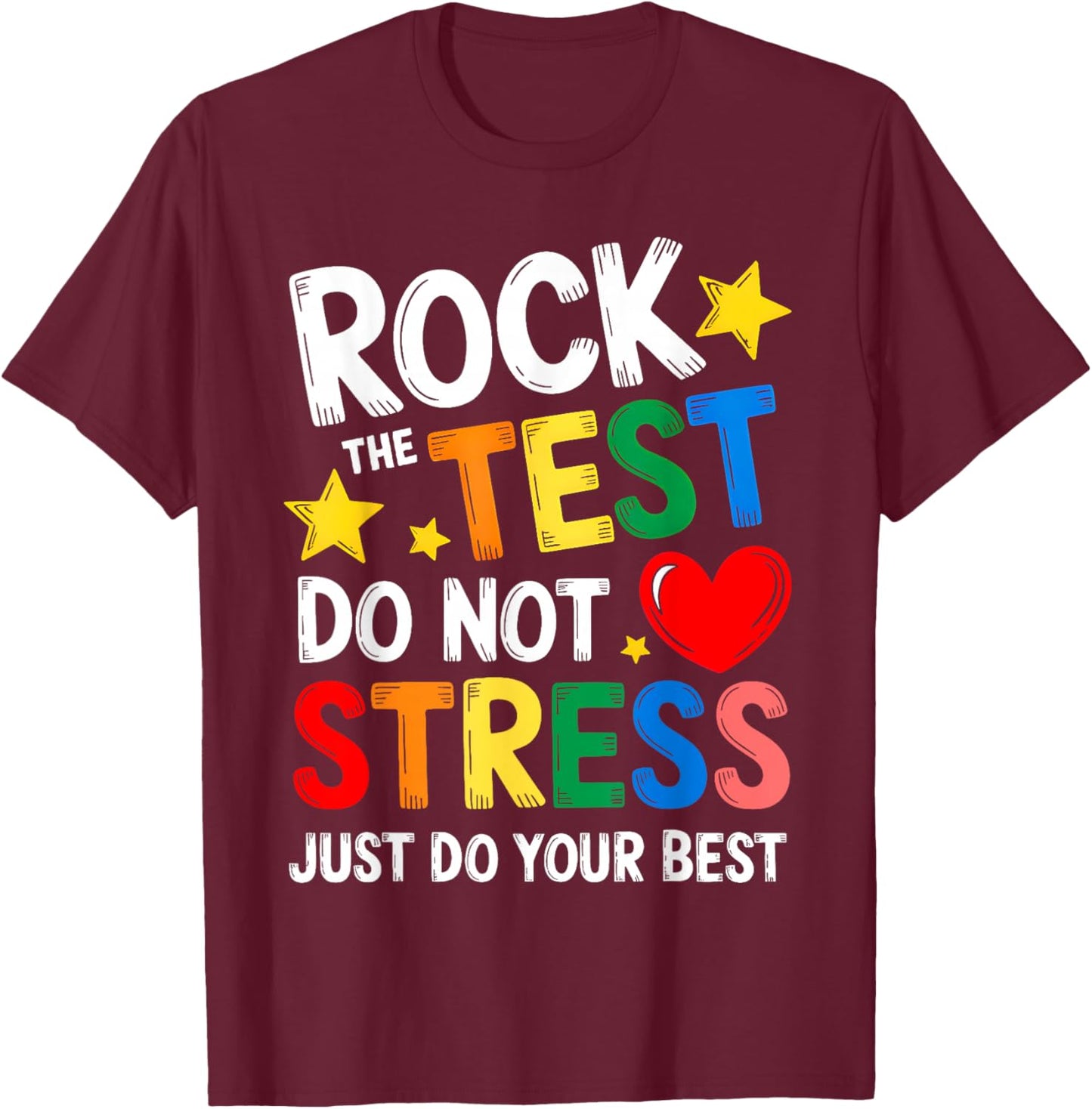 Groovy Rock The Test Teacher Student Test Day Testing Day T-Shirt - T-Shirt | Maroon
