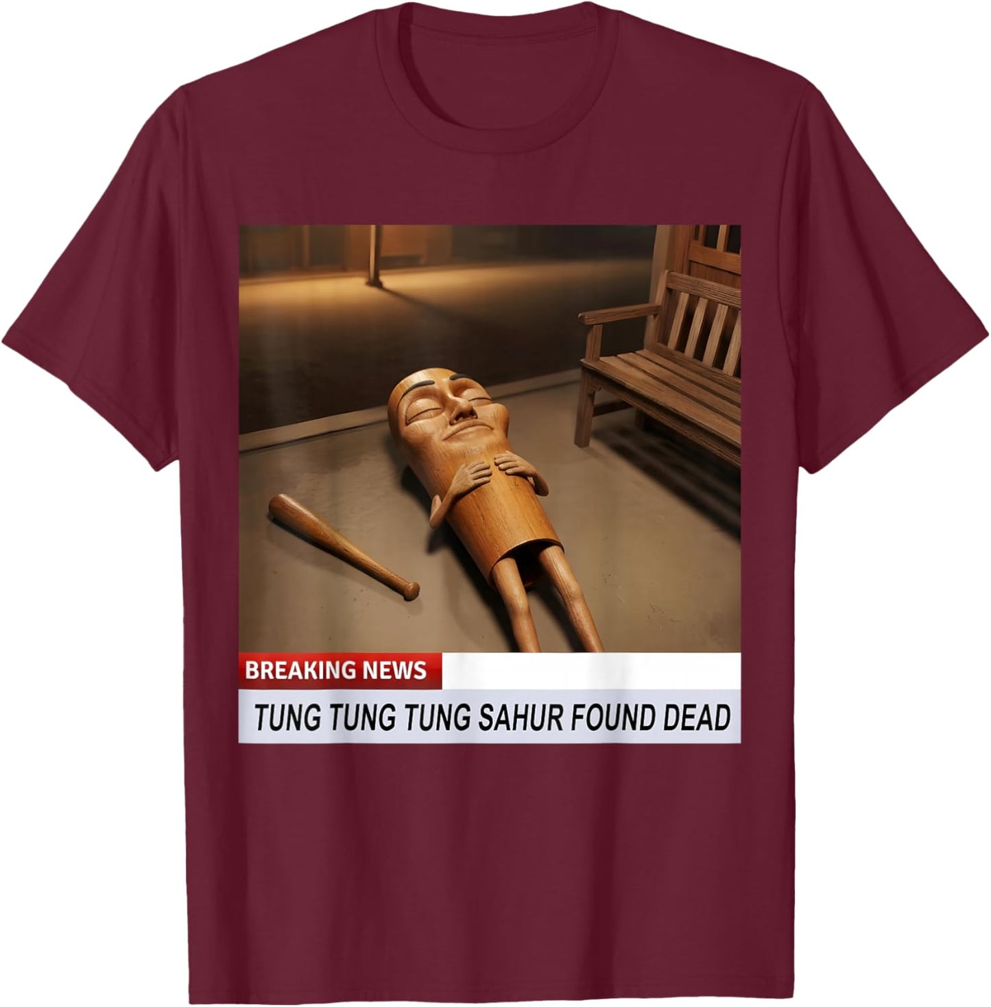 Tung Tung Tung Sahur Found Dead Breaking News Meme T-Shirt - T-Shirt | Maroon