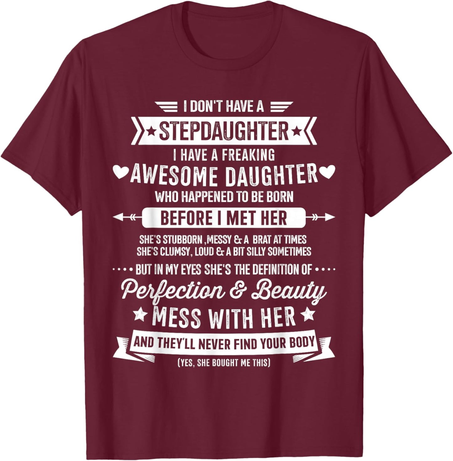 Awesome Stepdaughter for Step Bonus dad Fathers Day Birthday T-Shirt - T-Shirt | Maroon