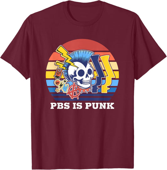 PBS is Punk Funny T-Shirt - T-Shirt | Maroon