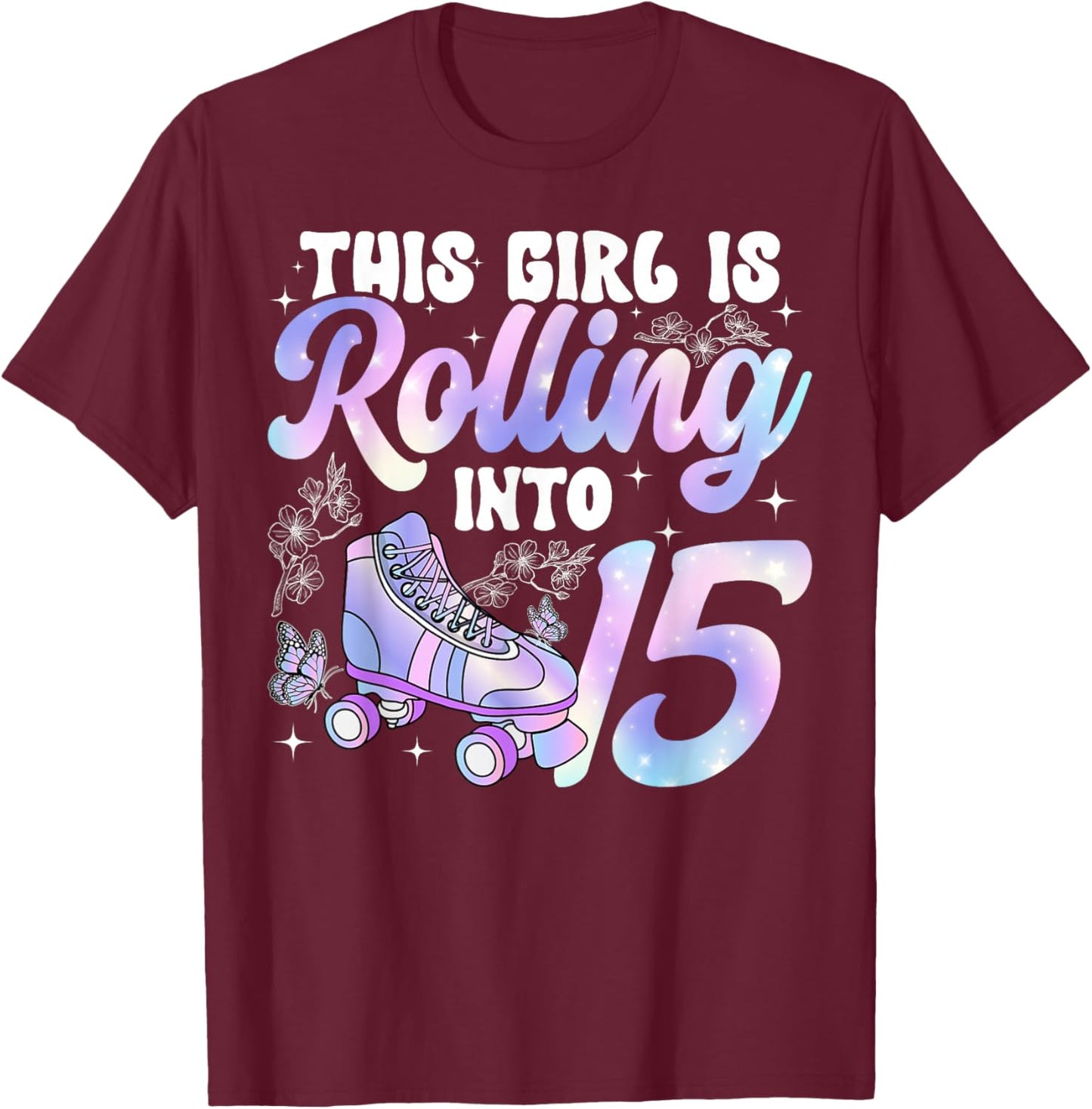 15th Roller Skating Birthday Fifteen Year Old Roller Skater T-Shirt - T-Shirt | Maroon