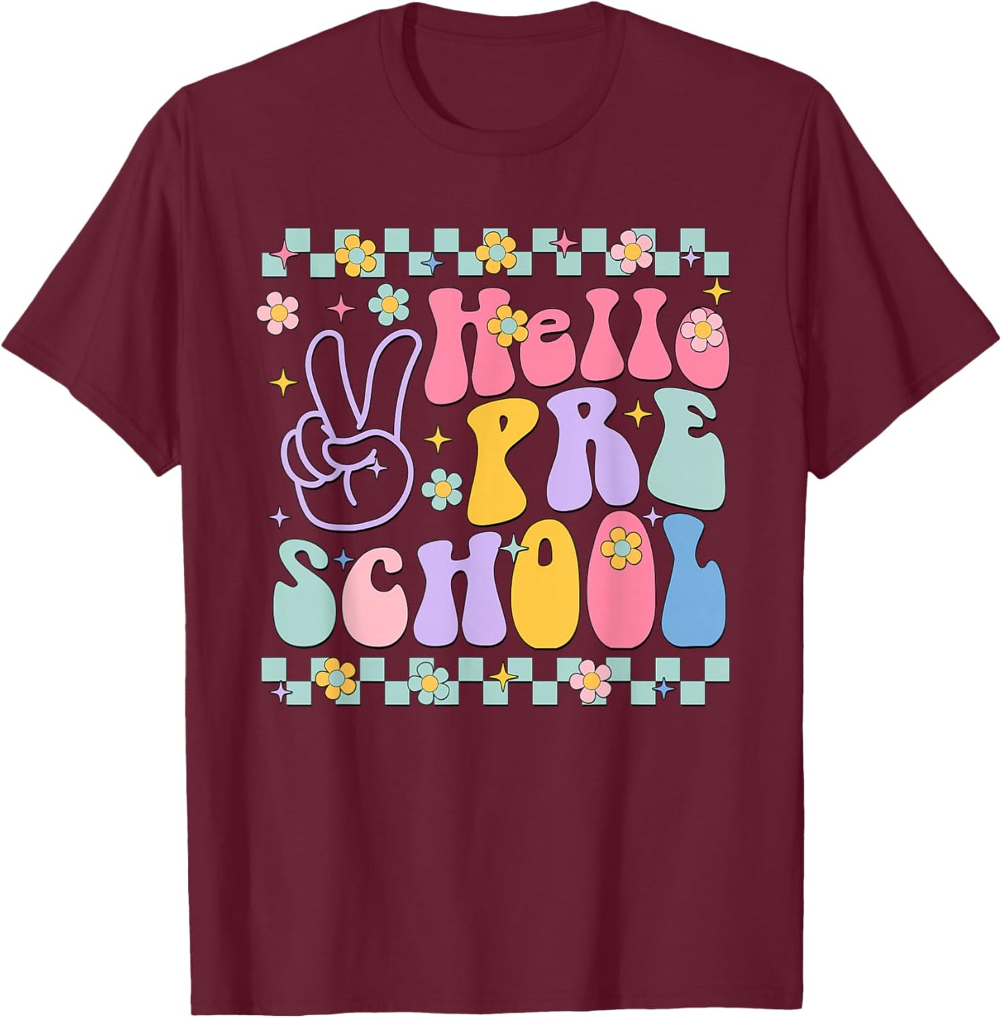 Hello preschool Back To School Teachers Boys Girls Kids T-Shirt - T-Shirt | Maroon