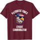 Event Coordinator Eagle July 4th American Flag USA T-Shirt - T-Shirt | Maroon