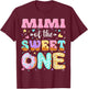 Mimi of The Sweet One First Birthday Matching Family T-Shirt - T-Shirt | Maroon