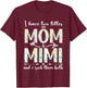 I Have Two Titles Mom And Mimi Mother's Day For Mama Grandma T-Shirt - T-Shirt | Maroon