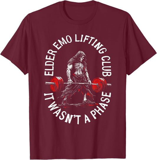 Elder Emo Lifting Club It Wasn't A Phase Skeleton Gym T-Shirt - T-Shirt | Maroon