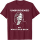 Unburdened By What Has Been Kamala Harris Quote Meme T-Shirt - T-Shirt | Maroon