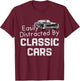 1966 66 GTO Easily Distracted By Classic Car Muscle Car T-Shirt - T-Shirt | Maroon